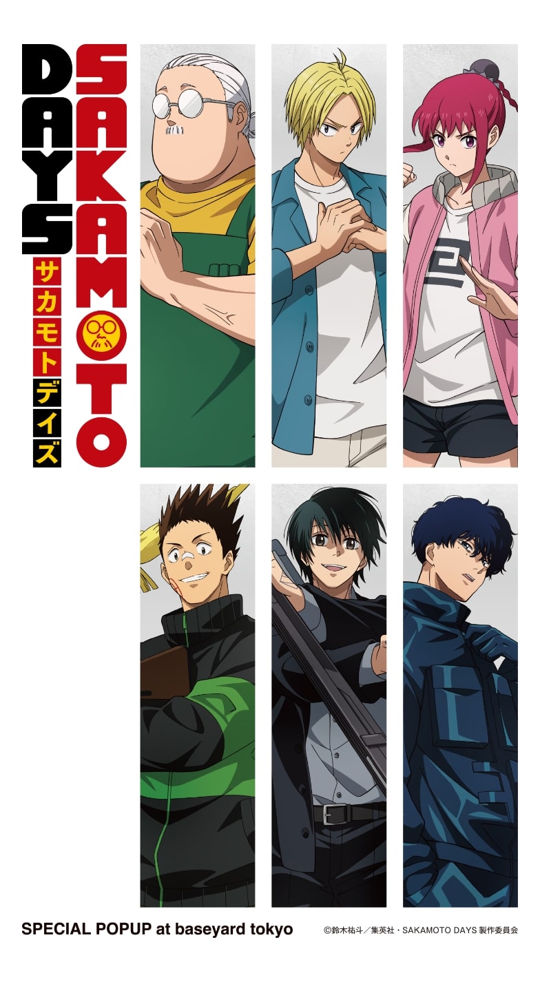 TVアニメ 『SAKAMOTO DAYS』 SPECIAL POPUP at baseyard tokyo (ベース
